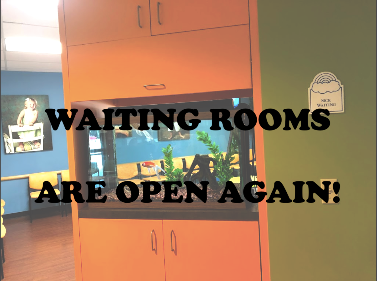 WAITING ROOMS ARE OPEN AGAIN!